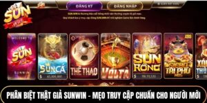 Phân Biệt Thật Giả Sunwin